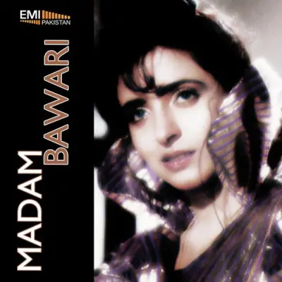 Main Aan Madam Bawari