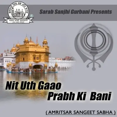 Nit Uth Gaao Prabh Ki Bani