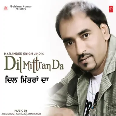 Dil Mittran Da