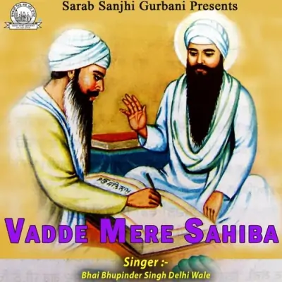 Vadde Mere Sahiba