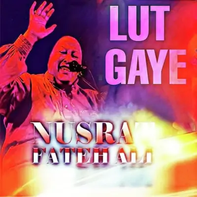 Lut Gaye