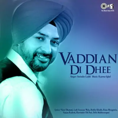 Vaddiyan Di Dhee