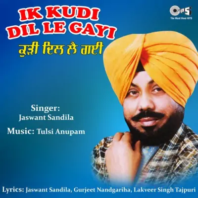 Kudi Dil Le Gayi