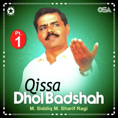 Qissa Dhol Badshah Pt 1