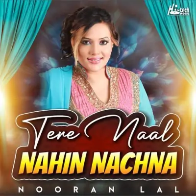 Tere Naal Nahin Nachna