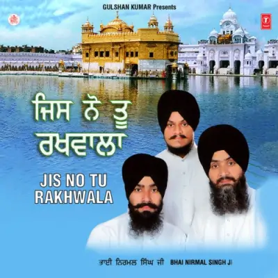 Jis No Tu Rakhwala