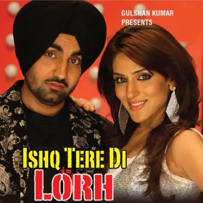 Ishq Tere Di Lorh