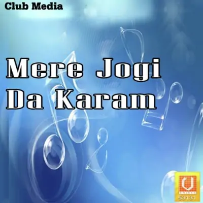 Mere Jogi Da Karam