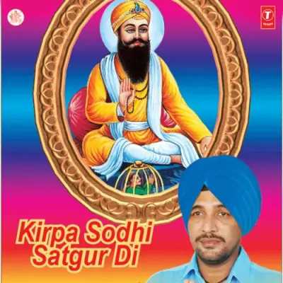 Kirpa Sodhi Satgur Di