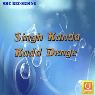 Singh Kanda Kadd Denge