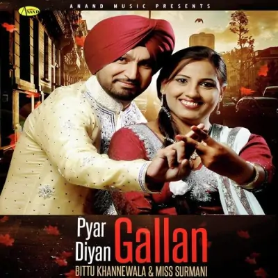 Pyar Diyan Gallan