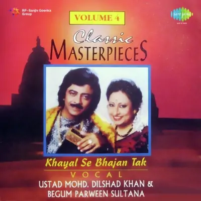 Piya Bin Beetat Madhumas And Tarana Khayal Parween Sultana And Mddilshad Khan