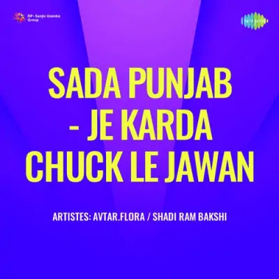 Sada Punjab Je Karda Chuck Le Jawan (1962) Mp3 Songs