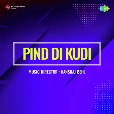 Pind Di Kudi (1963) Mp3 Songs