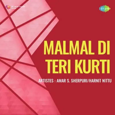 Malmal Di Teri Kurti (1971) Mp3 Songs