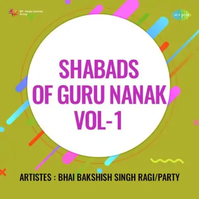 Shabads Of Guru Nanak Vol 1 (1972) Mp3 Songs