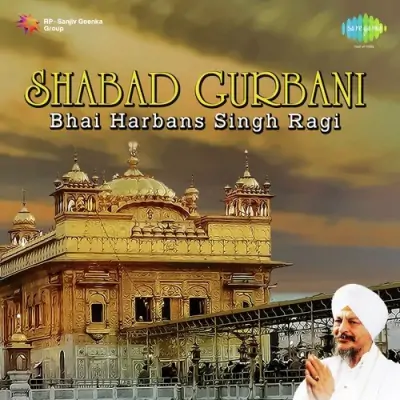 Bhai Harbans Singh Ragi Shabad Gurbani (1977) Mp3 Songs