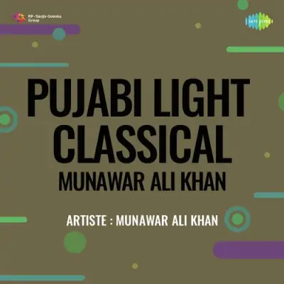 Punjabi Light Classical Munawar Ali Khan (1978) Mp3 Songs