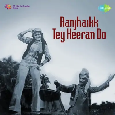 Ranjhaikk Tey Heeran Do (1979) Mp3 Songs