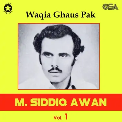 Waqia Ghaus Pak Vol 1 (1980) Mp3 Songs