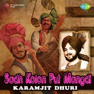 Karanjit Dhoori Saad Kolon Put Mangdi (1984) Mp3 Songs