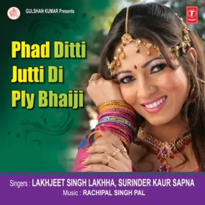 Phad Ditti Jutti Di Ply Bhaiji (1986) Mp3 Songs