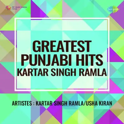 Greatest Punjabi Hits Kartar Singh Ramla (1986) Mp3 Songs