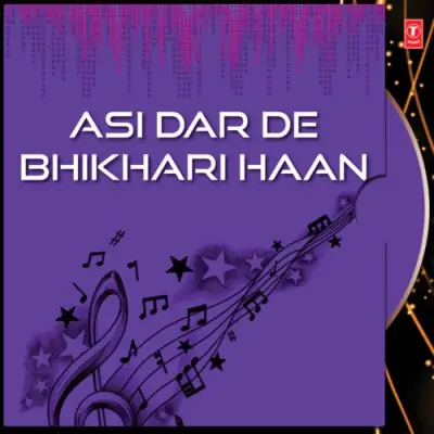 Asi Dar De Bhikhari Haan (1988) Mp3 Songs