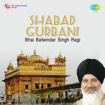 Bhai Balwinder Singh Ragi Shabad Gurbani (1988) Mp3 Songs