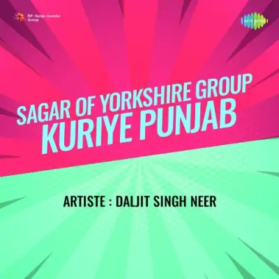 Sagar Of Yorkshire Group Kuriye Punjab (1988) Mp3 Songs