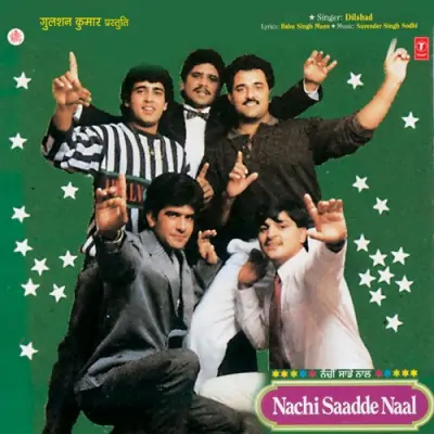 Nachi Saadde Naal (1989) Mp3 Songs