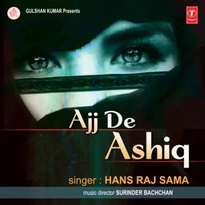 Ajj De Ashiq (1989) Mp3 Songs