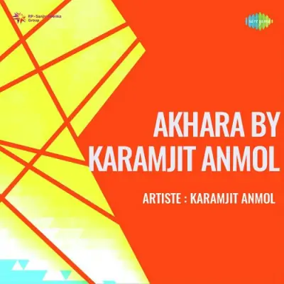 Akhara By Karamjit Anmol (1990) Mp3 Songs