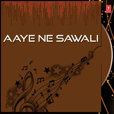 Aaye Ne Sawali (1991) Mp3 Songs