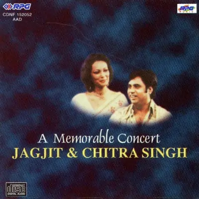 A Memorable Concert Jagjit N Chitra Sing (1994) Mp3 Songs