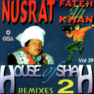 House Of Shah Remixes 2 Vol39 (1994) Mp3 Songs