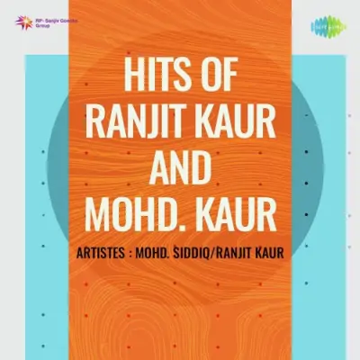 Hits Of Ranjit Kaur And Mohd Kaur (1994) Mp3 Songs