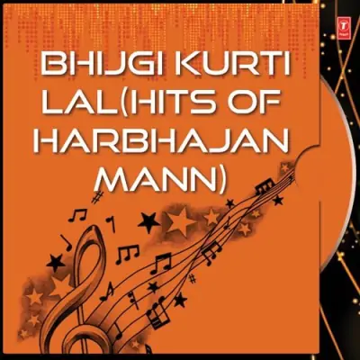 Bhijgi Kurti Lal (1995) Mp3 Songs