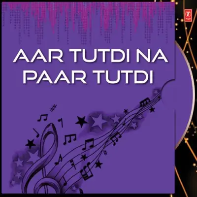 Aar Tutdi Na Paar Tutdi (1995) Mp3 Songs