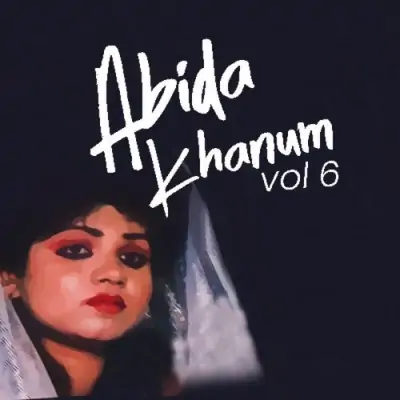 Abida Khanum Vol 6 (1995) Mp3 Songs