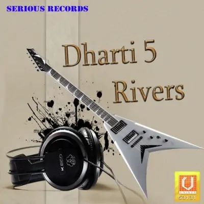 Dharti 5 Rivers (1995) Mp3 Songs