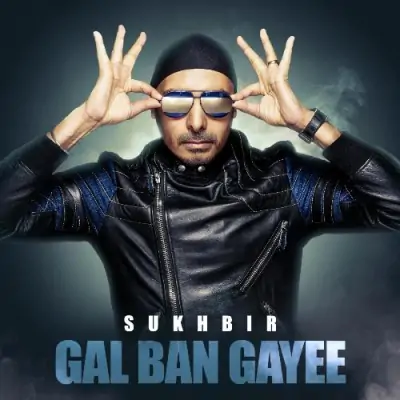 Gal Ban Gayee (1997) Mp3 Songs