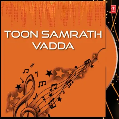 Toon Samrath Vadda (1997) Mp3 Songs