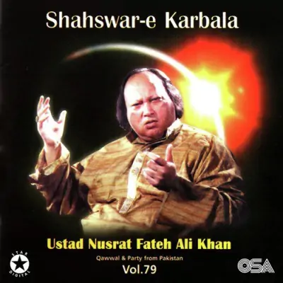 Shahswar E Karbala Vol 79 (1999) Mp3 Songs