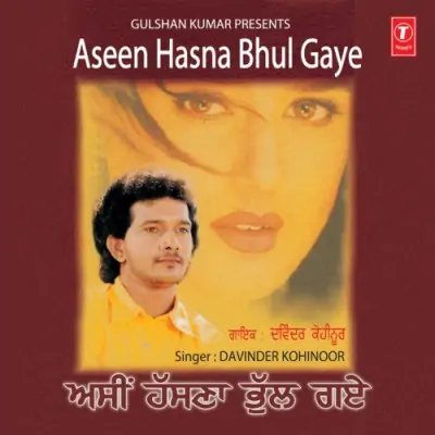 Aseen Hasna Bhul Gaye (2000) Mp3 Songs