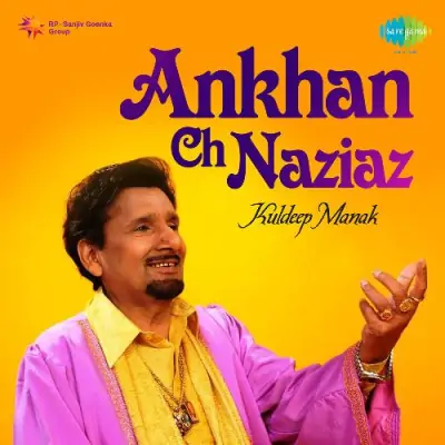 Ankhan Ch Naziaz (2000) Mp3 Songs