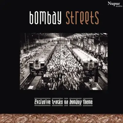 Bombay Streets (2000) Mp3 Songs