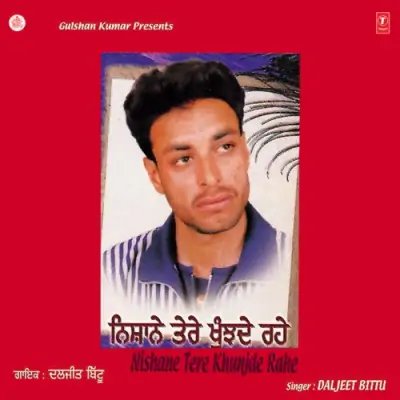 Nishane Tere Khunjde Rahe (2000) Mp3 Songs