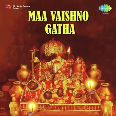 Maa Vaishno Gatha Other Bhajans (2000) Mp3 Songs