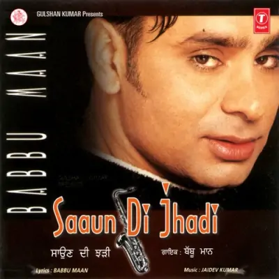 Saaun Di Jhadi (2001) Mp3 Songs